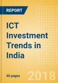 ICT Investment Trends in India- Product Image
