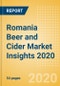 Romania Beer and Cider Market Insights 2020 - Key Insights and Drivers behind the Beer and Cider Market Performance - Product Thumbnail Image