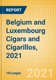 Belgium and Luxembourg Cigars and Cigarillos, 2021- Product Image