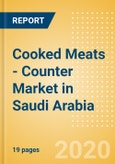 Cooked Meats - Counter (Meat) Market in Saudi Arabia - Outlook to 2024: Market Size, Growth and Forecast Analytics (updated with COVID-19 Impact)- Product Image