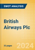 British Airways Plc - Strategic SWOT Analysis Review- Product Image