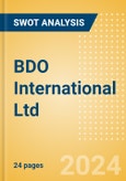 BDO International Ltd - Strategic SWOT Analysis Review- Product Image