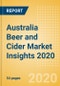 Australia Beer and Cider Market Insights 2020 - Key Insights and Drivers behind the Beer and Cider Market Performance - Product Thumbnail Image