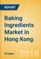 Baking Ingredients (Bakery & Cereals) Market in Hong Kong - Outlook to 2022: Market Size, Growth and Forecast Analytics - Product Thumbnail Image