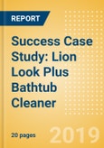 Success Case Study: Lion Look Plus Bathtub Cleaner- Product Image