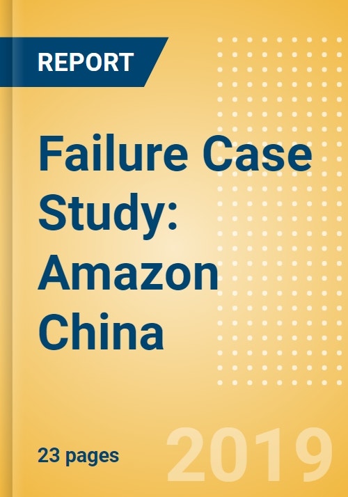 failure case study amazon china