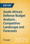 South Africa's Defense Budget Analysis (FY 2020), Competitive Landscape and Forecasts - Product Thumbnail Image
