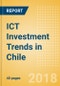 ICT Investment Trends in Chile - Product Thumbnail Image