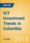 ICT Investment Trends in Colombia - Product Thumbnail Image
