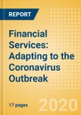 Financial Services: Adapting to the Coronavirus (COVID-19) Outbreak- Product Image