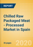 Chilled Raw Packaged Meat - Processed (Meat) Market in Spain - Outlook to 2024: Market Size, Growth and Forecast Analytics (updated with COVID-19 Impact)- Product Image