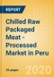 Chilled Raw Packaged Meat - Processed (Meat) Market in Peru - Outlook to 2024: Market Size, Growth and Forecast Analytics (updated with COVID-19 Impact) - Product Thumbnail Image