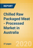 Chilled Raw Packaged Meat - Processed (Meat) Market in Australia - Outlook to 2024: Market Size, Growth and Forecast Analytics (updated with COVID-19 Impact)- Product Image