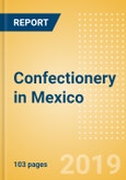 Country Profile: Confectionery in Mexico- Product Image