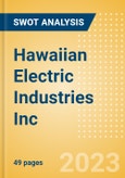 Hawaiian Electric Industries Inc (HE) - Financial and Strategic SWOT Analysis Review- Product Image