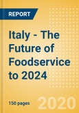 Italy - The Future of Foodservice to 2024- Product Image