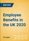Employee Benefits in the UK 2020 - Product Thumbnail Image