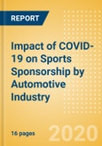Impact of COVID-19 on Sports Sponsorship by Automotive Industry- Product Image