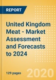 United Kingdom Meat - Market Assessment and Forecasts to 2024- Product Image