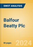 Balfour Beatty Plc (BBY) - Financial and Strategic SWOT Analysis Review- Product Image