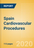 Spain Cardiovascular Procedures Outlook to 2025 - Aortic and Vascular Graft Procedures, Atherectomy Procedures, Cardiac Assist Procedures and Others- Product Image