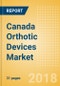 Canada Orthotic Devices Market Outlook to 2025 - Product Thumbnail Image