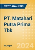 PT. Matahari Putra Prima Tbk (MPPA) - Financial and Strategic SWOT Analysis Review- Product Image