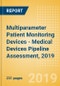Multiparameter Patient Monitoring Devices - Medical Devices Pipeline Assessment, 2019 - Product Thumbnail Image