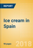 Country Profile: Ice cream in Spain- Product Image