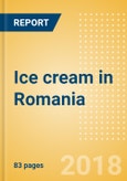 Country Profile: Ice cream in Romania- Product Image