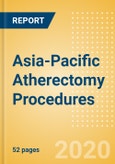 Asia-Pacific Atherectomy Procedures Outlook to 2025 - Coronary Atherectomy Procedures and Lower Extremity Peripheral Atherectomy Procedures- Product Image
