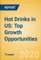 Hot Drinks in US: Top Growth Opportunities - Product Thumbnail Image