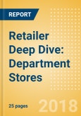 Retailer Deep Dive: Department Stores - Strategic issues and market trends affecting department stores- Product Image