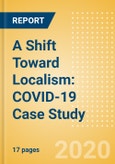 A Shift Toward Localism: COVID-19 Case Study- Product Image