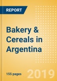 Country Profile: Bakery & Cereals in Argentina- Product Image