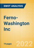Ferno-Washington Inc - Strategic SWOT Analysis Review- Product Image
