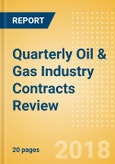 Quarterly Oil & Gas Industry Contracts Review - Contract Award Activity Prominent in EMEA Region- Product Image