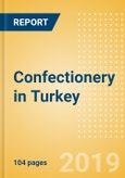 Country Profile: Confectionery in Turkey- Product Image