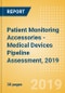 Patient Monitoring Accessories - Medical Devices Pipeline Assessment, 2019 - Product Thumbnail Image