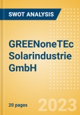 GREENoneTEc Solarindustrie GmbH - Strategic SWOT Analysis Review- Product Image