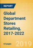 Global Department Stores Retailing, 2017-2022- Product Image