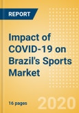 Impact of COVID-19 on Brazil's Sports Market- Product Image