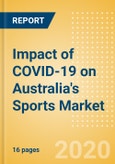 Impact of COVID-19 on Australia's Sports Market- Product Image