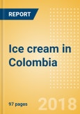 Country Profile: Ice cream in Colombia- Product Image