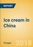Country Profile: Ice cream in China- Product Image