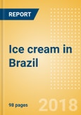 Country Profile: Ice cream in Brazil- Product Image