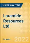 Laramide Resources Ltd (LAM) - Financial and Strategic SWOT Analysis Review- Product Image