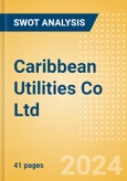 Caribbean Utilities Co Ltd (CUP.U) - Financial and Strategic SWOT Analysis Review- Product Image