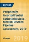Peripherally Inserted Central Catheter (PICC) Devices - Medical Devices Pipeline Assessment, 2019 - Product Thumbnail Image