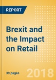 Brexit and the Impact on Retail - Thematic Research- Product Image